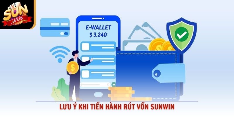 Lưu ý khi tiến hành rút vốn Sunwin
